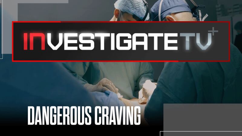 InvestigateTV+: Replacing the desire for food with a dangerous craving