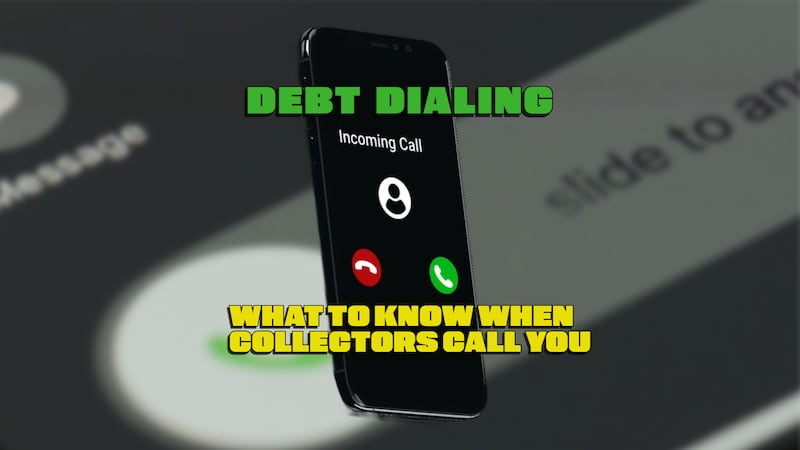 Debt collection calls spike as tactics grow more aggressive
