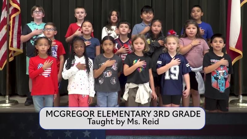 Today's pledge is brought to you by Ms. Reid's class from McGregor Elementary.