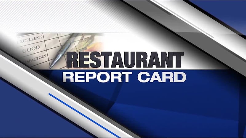 Here’s this week’s Restaurant Report Card for Central Texas: